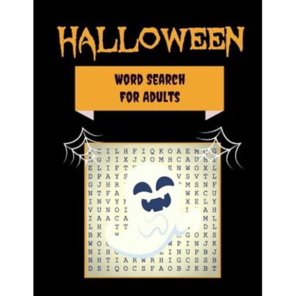Pre-Owned Halloween Word Search for Adults: 30+ Spooky Puzzles with Scary Pictures Trick-Or-Treat Yourself to These Eery Large-Print Word Find Puzzles!