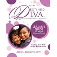 thumbnail image 2 of Destined D.I.V.A.: Daughters of Integrity, Virtue and Anointing: Leader's Guide, 2 of 2