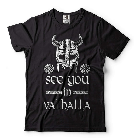See You In Valhalla T-Shirt Viking Warrior Shirt Viking Patriotic Tee Norse Nordic Gifts