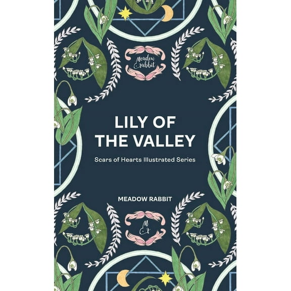 Lily of the Valley: Scars of Hearts Illustrated Series, (Hardcover)