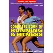 Complete Book of Running & Fitness (New York Road Runners Club): The New York Road Runners Club Complete Book of Running and Fitness : Third Edition (Edition 3) (Paperback)