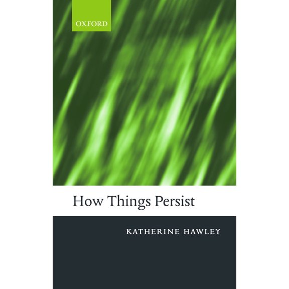 How Things Persist, (Paperback)