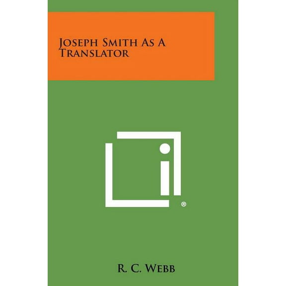 Joseph Smith as a Translator