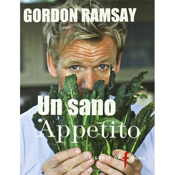 Gordon Ramsay Un sano appetito (Paperback)