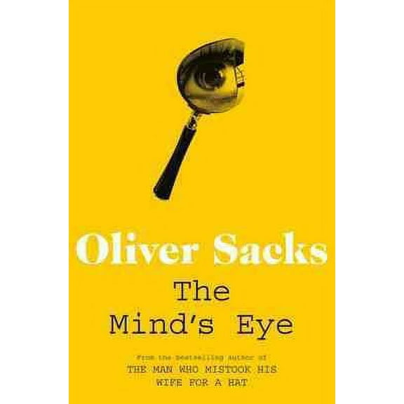 The Mind's Eye [Paperback] Sacks, Oliver