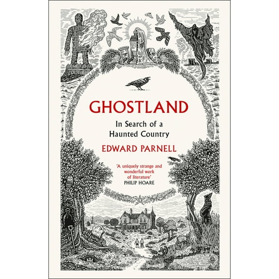 Ghostland: In Search of a Haunted Country, (Paperback)