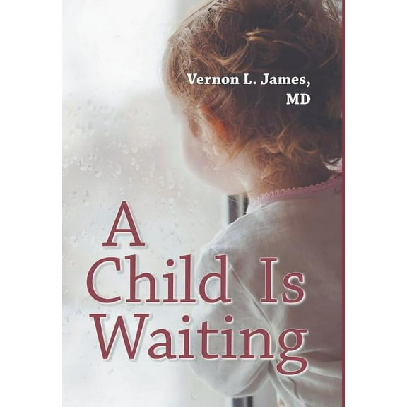 A Child Is Waiting (Hardcover)