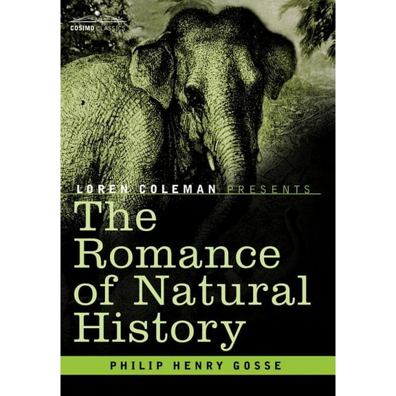 The Romance of Natural History (Hardcover)