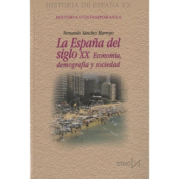 España del siglo xxl: economía, demografía y sociedad Blanco