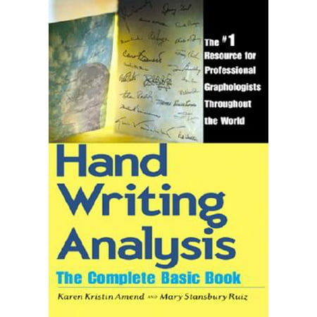 Handwriting Analysis : The Complete Basic Book