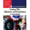 Visual QuickProject Guides: Reviewing PDF Documents in Acrobat : Visual Quickproject Guide (Paperback)