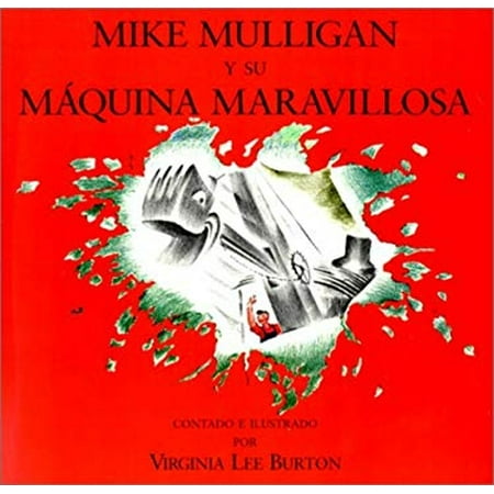 Pre-Owned Mike Mulligan y Su MÃ¡quina Maravillosa (Library Binding) 9780613054843