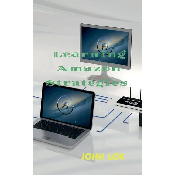 Learning Amazon Strategies, (Paperback)