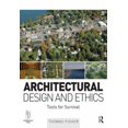 thumbnail image 1 of Pre-Owned Architectural Design and Ethics (Paperback) 0750669853 9780750669856, 1 of 1