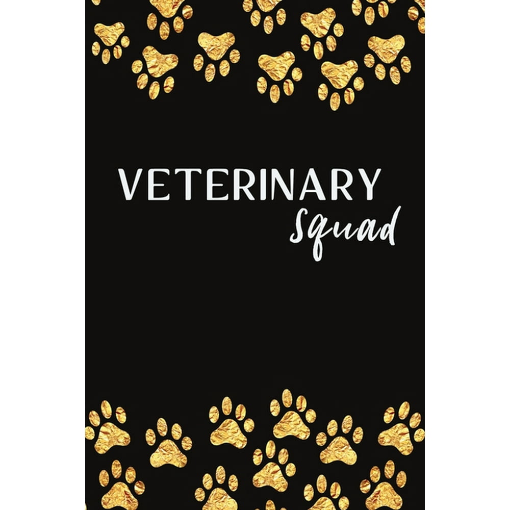 Veterinary Squad This notebook will make a great gag gift for Vet