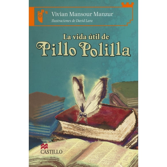 LA VIDA UTIL DE PILLO EDICIONES CASTILLO Pillo Polilla