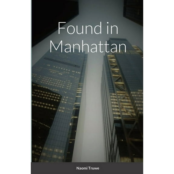 Found in Manhattan, (Paperback)