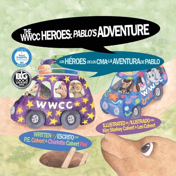 The WWCC Heroes: Pablo's Adventure, (Paperback)
