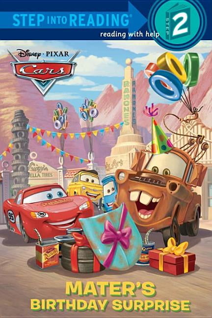 Step Into Reading: Mater's Birthday Surprise (Disney/Pixar Cars ...