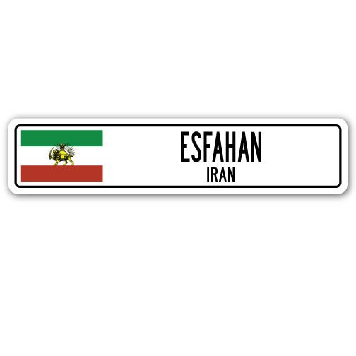 ESFAHAN IRAN Street Sign Iranian flag city country road wall gift