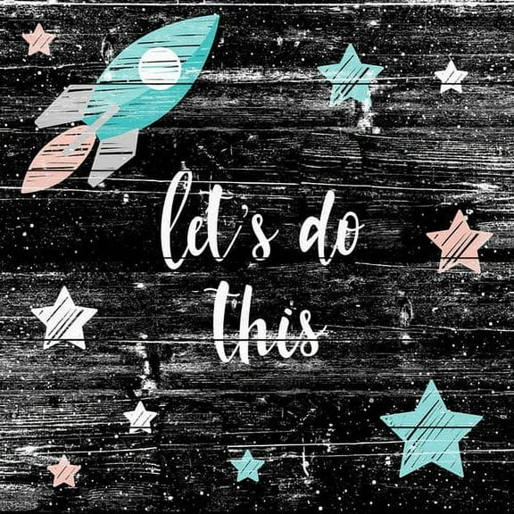 Let's Do This Painting Print on White Wood