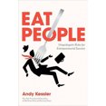thumbnail image 2 of Eat People: And Other Unapologetic Rules for Game-Changing Entrepreneurs, 2 of 2