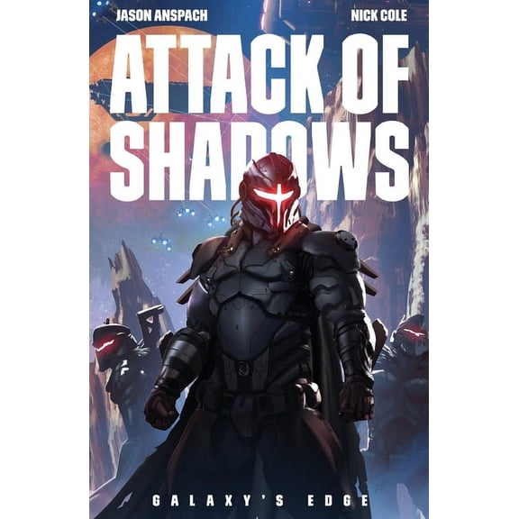 Galaxy's Edge Attack of Shadows, Book 4, (Paperback)