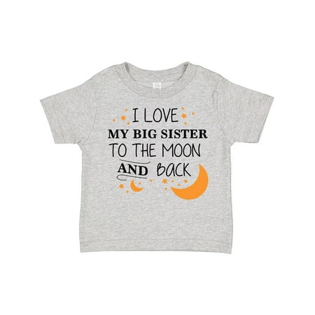 

Inktastic I Love My Big Sister to the Moon and Back Gift Toddler Boy or Toddler Girl T-Shirt