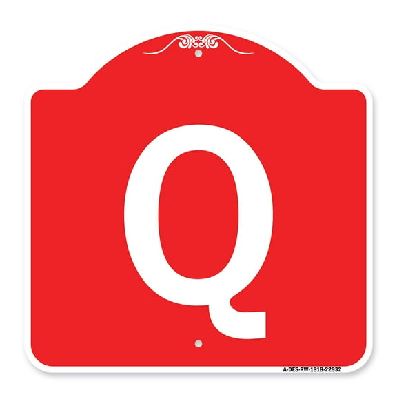 SignMission A-DES-RW-1818-22932 18 x 18 in. Designer Series Sign - Sign with Letter Q , Red & White