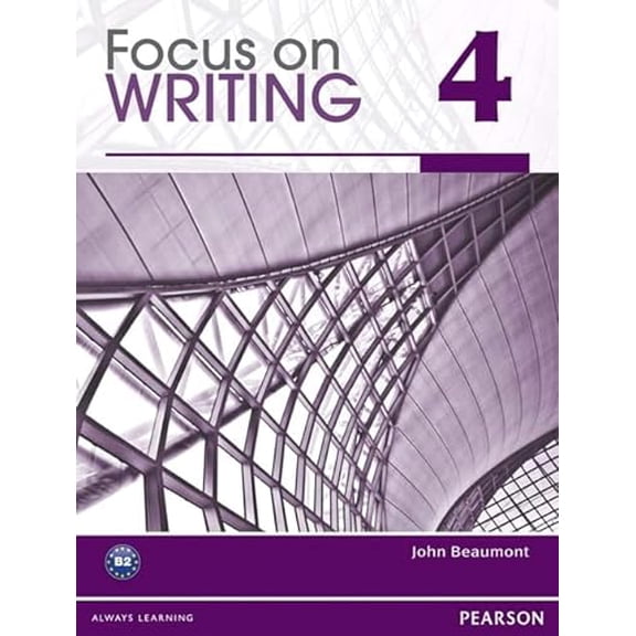 Pre-Owned Focus on Writing 4 (Paperback) 0132313545 9780132313544