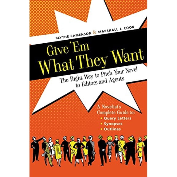 Pre-Owned Give 'Em What They Want (Paperback) 158297330X 9781582973302