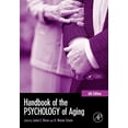 thumbnail image 1 of Pre-Owned Handbook of the Psychology of Aging (Handbooks of Aging), 9780121012656, 0121012654, Paperback, 6 edition, 1 of 1