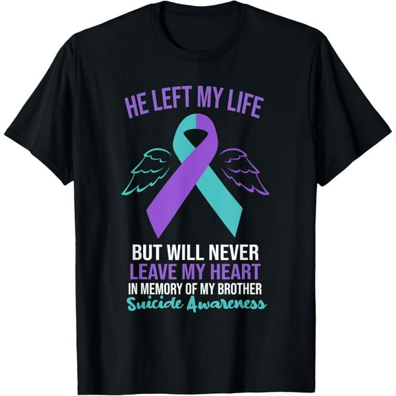 In Memory of My Brother Suicide Awareness Prevention T-ShirtMen and women, Black T-shirt, size: Extra large