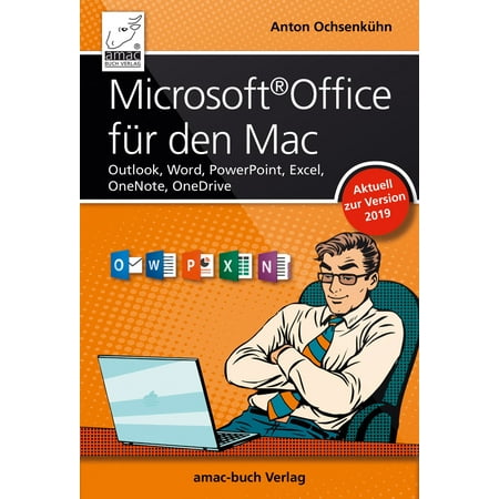 Microsoft Office für den Mac - aktuell zur Version 2019 -