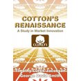 thumbnail image 3 of Cotton's Renaissance: A Study in Market Innovation, 3 of 3