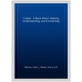 thumbnail image 1 of Pre-Owned Learning about Me & You: I Listen: A Book about Hearing, Understanding, and Connecting (Board Book), 1 of 1