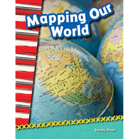 Pre-Owned Mapping Our World (Paperback) 143337000X 9781433370007