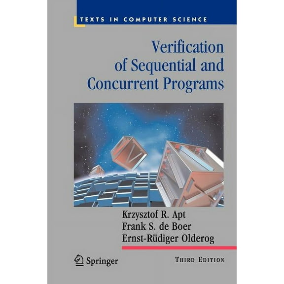 Texts in Computer Science Verification of Sequential and Concurrent Programs, (Paperback)