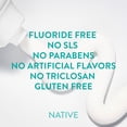 thumbnail image 5 of Native Toothpaste, Peppermint Flavor Fluoride Free Toothpaste, 4.1 oz, for Adults & Kids 2+, 5 of 12