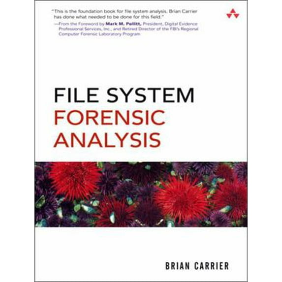 Pre-Owned File System Forensic Analysis (Paperback) 0321268172 9780321268174