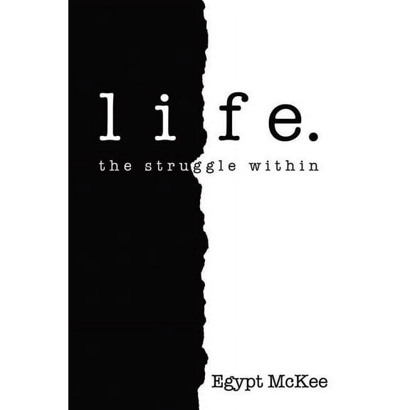 Life.: the Struggle Within