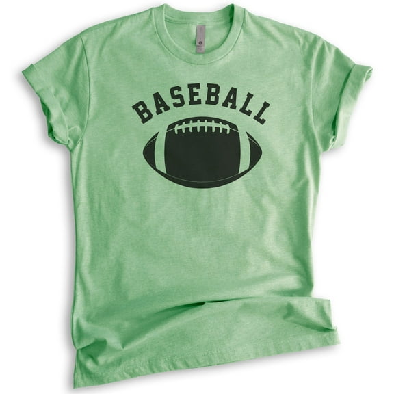 Baseball Shirt, Unisex Women's Men's Shirt, Funny Baseball T-shirt, Funny Football Tee, Ironic Sports Tee, Heather Apple Green, Medium