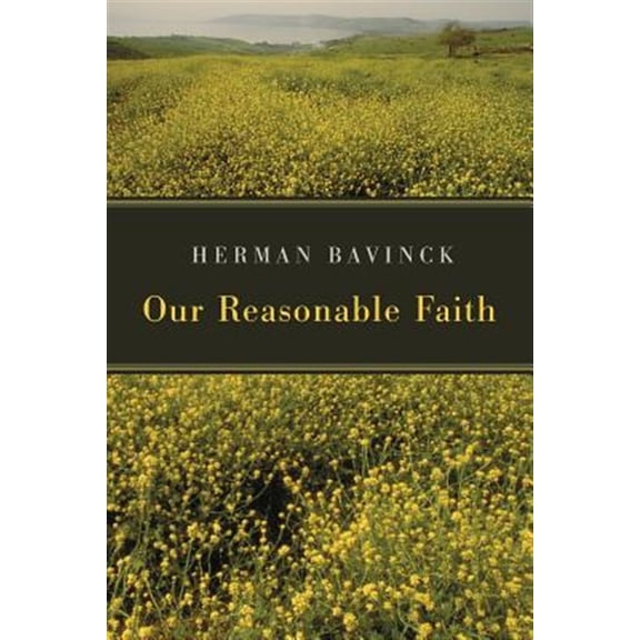 Pre-Owned Our Reasonable Faith (Paperback)