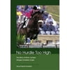 No Hurdle Too High : The Story of Show Jumper Margie Goldstein Engle, Used [Hardcover]