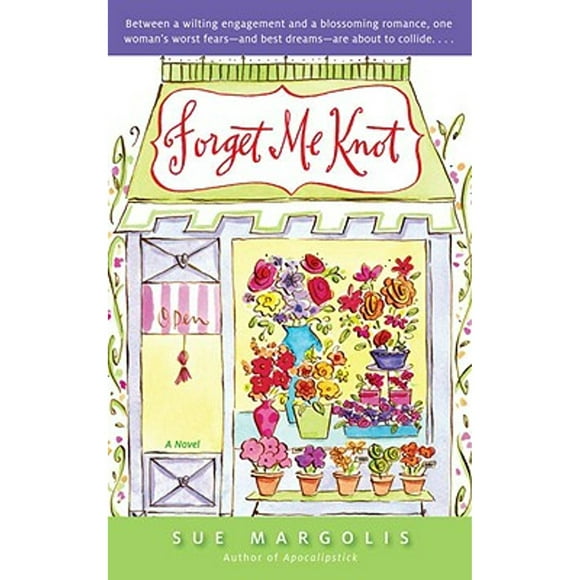 Forget Me Knot (Pre-Owned Paperback 9780385339001) by Sue Margolis