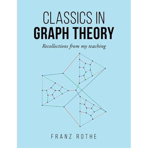 Classics in Graph Theory, (Hardcover)