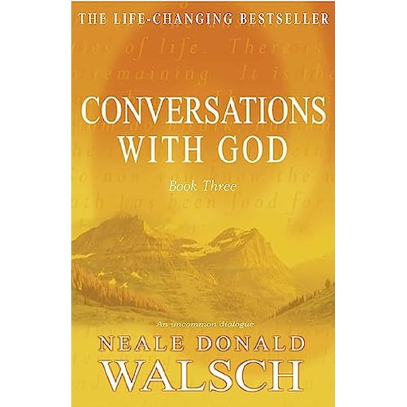 Pre-Owned Conversations with God - Book 3: An uncommon dialogue, 9780340765456, 0340765453, Paperback, 1st Hodder & Stoughton Publishing edition