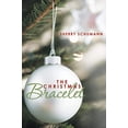 thumbnail image 1 of Pre-Owned The Christmas Bracelet, 9781449784256, 1449784259, Paperback,, 1 of 1