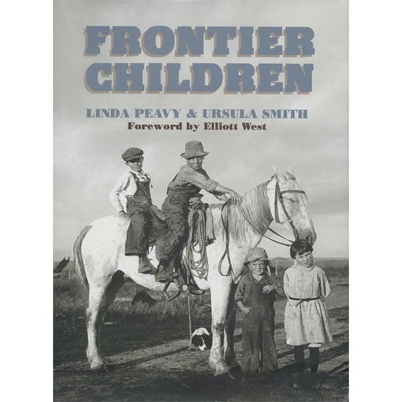 Frontier Children, (Paperback)
