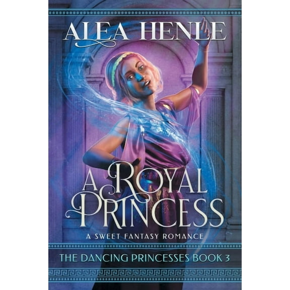 A Royal Princess: A Sweet Fantasy Romance, (Paperback)
